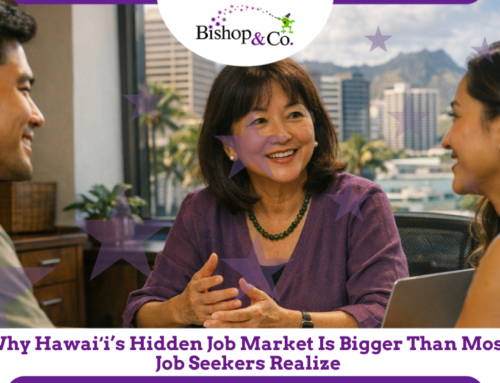 Why Hawaiʻi’s Hidden Job Market Is Bigger Than Most Job Seekers Realize